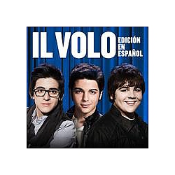 Il Volo - Il Volo (EdiciÃ³n En EspaÃ±ol) альбом