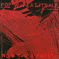 Pop Will Eat Itself - Now for a Feast album