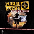 Public Enemy - Beats and Places альбом