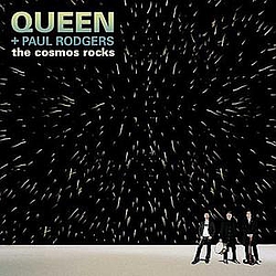 Queen - The Cosmos Rocks album