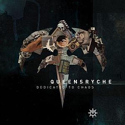 Queensryche - Dedicated To Chaos альбом