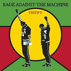 Rage Against The Machine - Testify альбом