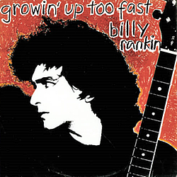Billy Rankin - Growin&#039; Up Too Fast album