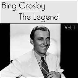 Bing Crosby - Bing Crosby - The Legend - Volume 1 альбом