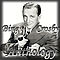 Bing Crosby - Anthology альбом