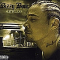 Bizzy Bone - Ruthless альбом