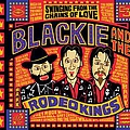 Blackie &amp; the Rodeo Kings - Swinging From The Chains Of Love (Best Of Collection) album