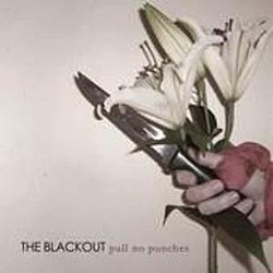 The Blackout - Pull No Punches альбом