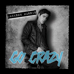 Jackson Harris - Go Crazy album