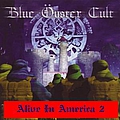 Blue Oyster Cult - Alive In America: Part 2 альбом