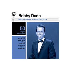 Bobby Darin - Bobby Darin Swings the Great American Songbook альбом