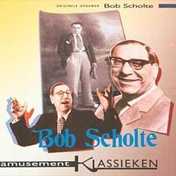 Bob Scholte - Amusementklassieken album