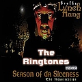 Brotha Lynch Hung - Season Of Da Siccness - Brotha Lynch Hung - The Ringtones album