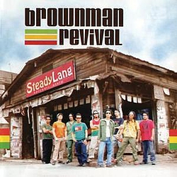 Brownman Revival - Steady Lang альбом