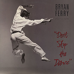 Bryan Ferry - Don&#039;t Stop The Dance альбом
