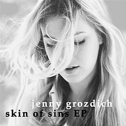Jenny Grozdich - Skin of Sins - EP альбом