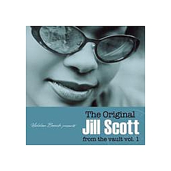 Jill Scott - Hidden Beach presents: The Original Jill Scott: from the vault vol. 1 альбом