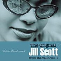 Jill Scott - Hidden Beach presents: The Original Jill Scott: from the vault vol. 1 альбом