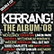 Bullet For My Valentine - Kerrang! The Album &#039;08 альбом