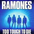 The Ramones - Too Tough To Die альбом