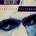 Real Life - Down Comes The Hammer album