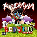 Redman - Red Gone Wild: Thee Album альбом