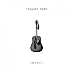 Ricardo Arjona - Poquita Ropa альбом