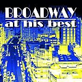 Cabaret - Broadway At His Best album