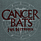 Cancer Bats - Hail Destroyer альбом