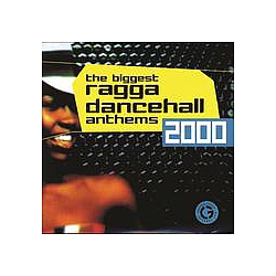 Capleton - The Biggest Ragga Dancehall Anthems 2000 альбом