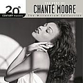 Chante Moore - The Best Of ChantÃ© Moore 20th Century Masters The Millennium Collection album