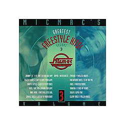 Charlie Rock - Micmac&#039;s Greatest Freestyle Hits! volume 3 album