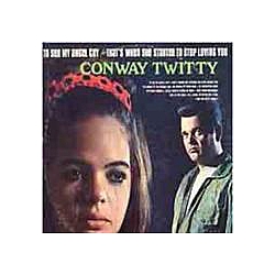 Conway Twitty - To See My Angel Cry album
