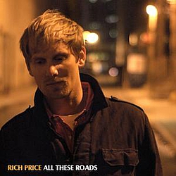 Rich Price - All These Roads album