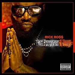 Rick Ross - God Forgives • I Dont альбом