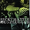 Ricky Martin - Ricky Martin: MTV Unplugged album