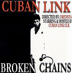 Cuban Link - Broken Chains альбом