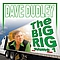 Dave Dudley - The Big Rig: Volume 1 album