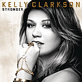 Kelly Clarkson - Stronger (Deluxe Version) album