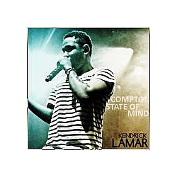 Kendrick Lamar - Compton State of Mind альбом