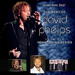 David Phelps - The Best Of David Phelps album