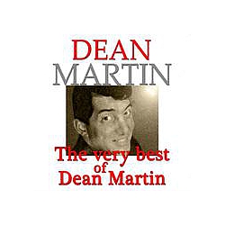 Dean Martin - The Very Best of Dean Martin (Original Recordings Digitally Remastered) album