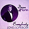 Dean Martin - Dean Martin - Everybody Loves Somebody альбом