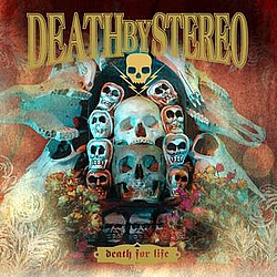 Death By Stereo - Death For Life альбом