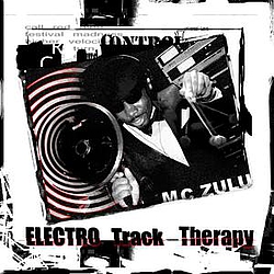 MC ZULU - Electro Track Therapy альбом