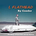 Ry Cooder - I, Flathead album