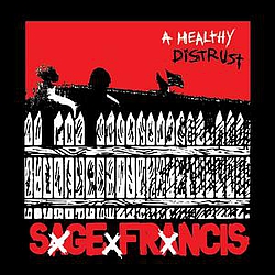 Sage Francis - Healthy Distrust альбом