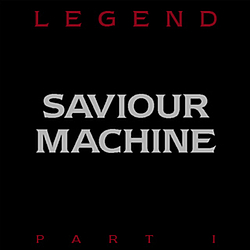 Saviour Machine - Legend I альбом