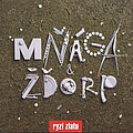 Mnaga A Zdorp - Ryzi zlato album