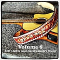Moe Bandy - Volume 8 - Soft Lights And Hard Country Music album